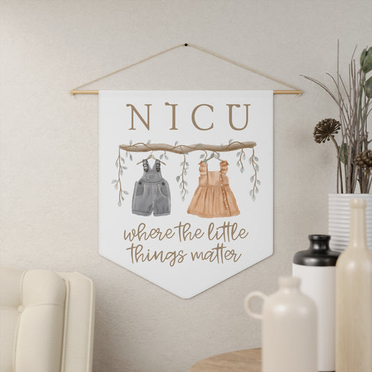 NICU Where the Little Things Matter Decorative Pennant